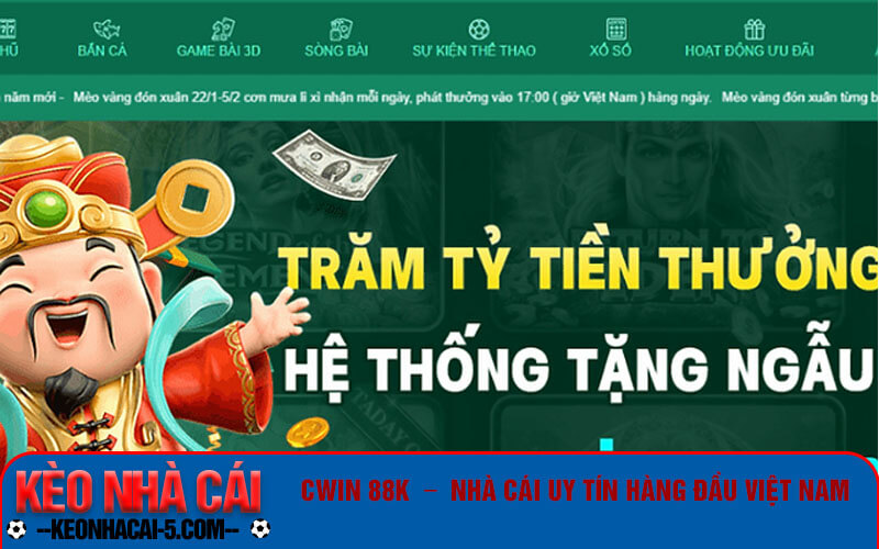 Cwin 88K - Trang chủ đăng ký cwin.com tặng ngay 88k 2 Cwin 88K – Nhà cái uy tín hàng đầu Việt Nam