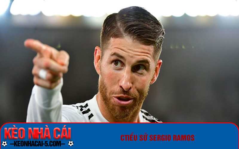 Tiểu Sử Sergio Ramos - Huyền Thoại CLB Real Madrid 1 Tiểu Sử Sergio Ramos
