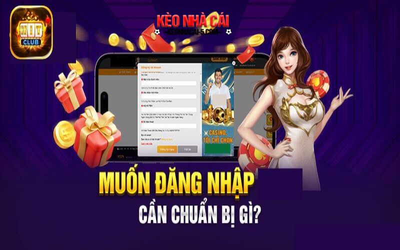 Đăng Nhập Hitclub - Sở Hữu Cơ Hội Nhận Nhiều Thưởng Khủng 1 Điều kiện đăng nhập Hitclub