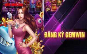 Lưu ý khi tiến hành đăng ký gemwin