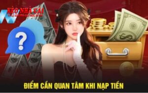 Lợi ích khi nạp tiền W88