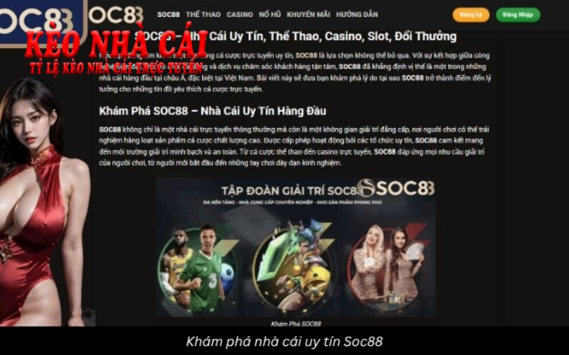 Soc88 - Giới Thiệu Tổng Quan Nhà Cái Uy Tín Hàng Đầu 2025 1 Hiểu biết tổng quan về nhà cái uy tín nhất