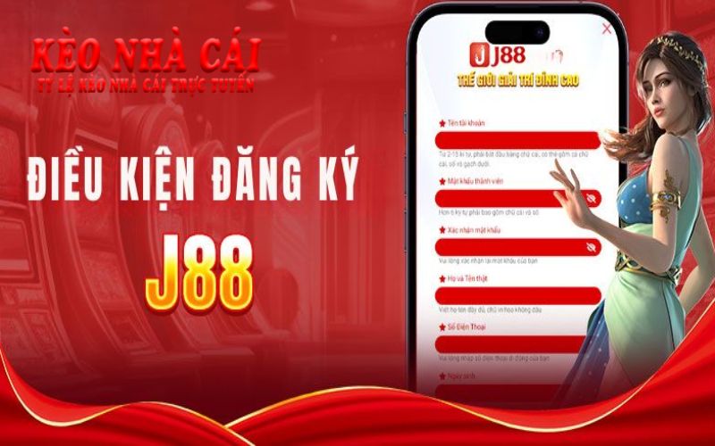 Một số lưu ý khi đăng ký J88